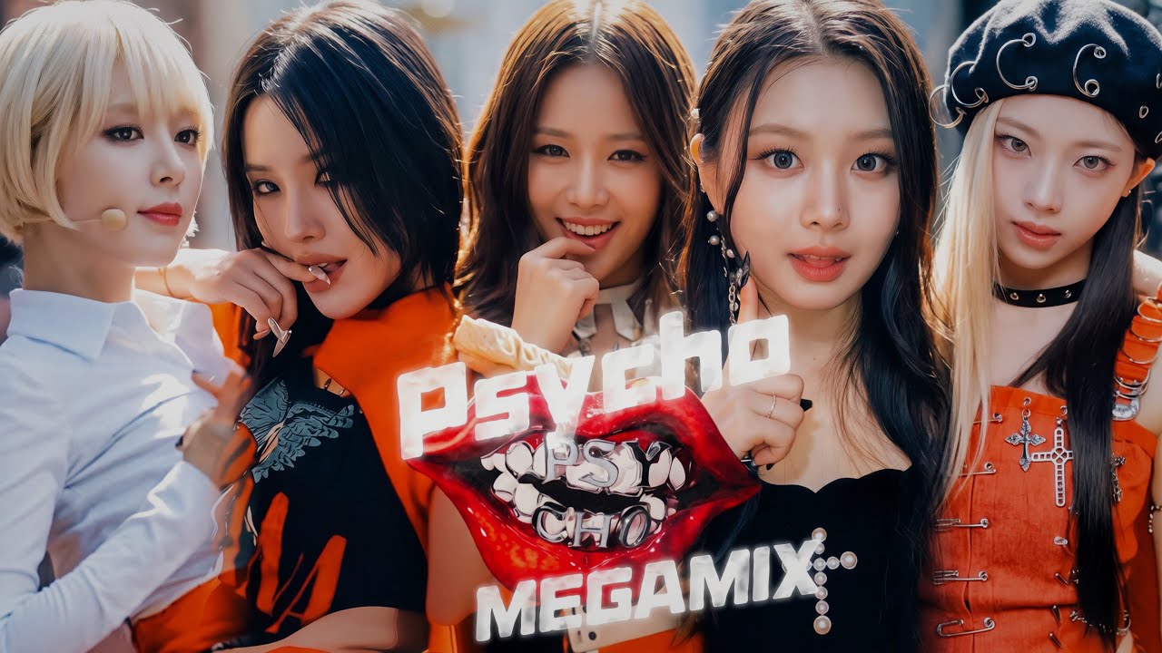 BABYMONSTER,AOA,I-DLE +MORE  - PSYCHO (MEGAMIX) | MBMMIXES16