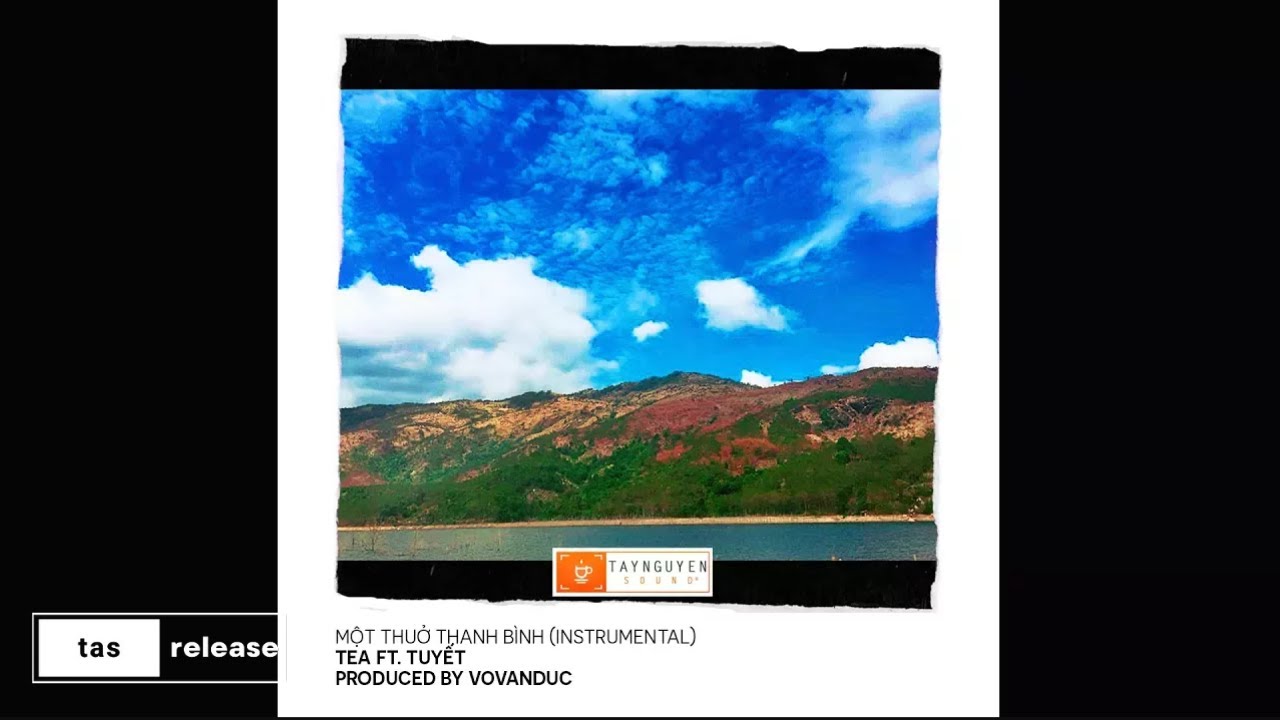 Một Thuở Thanh Bình - TeA ft. Tuyết (Prod. by VoVanDuc) (INSTRUMENTAL)