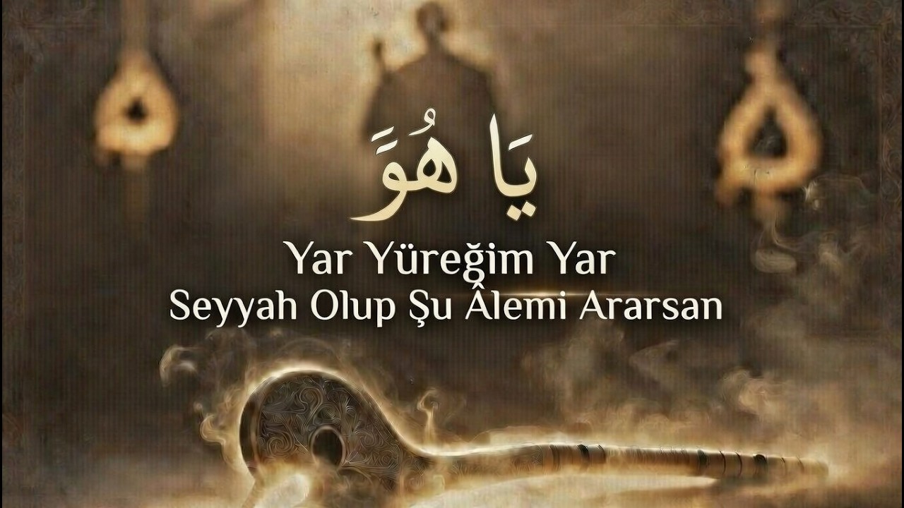 Yar Yüreğim Yar Gör Ki Neler Var - Yunus Emre İlahileri 2026