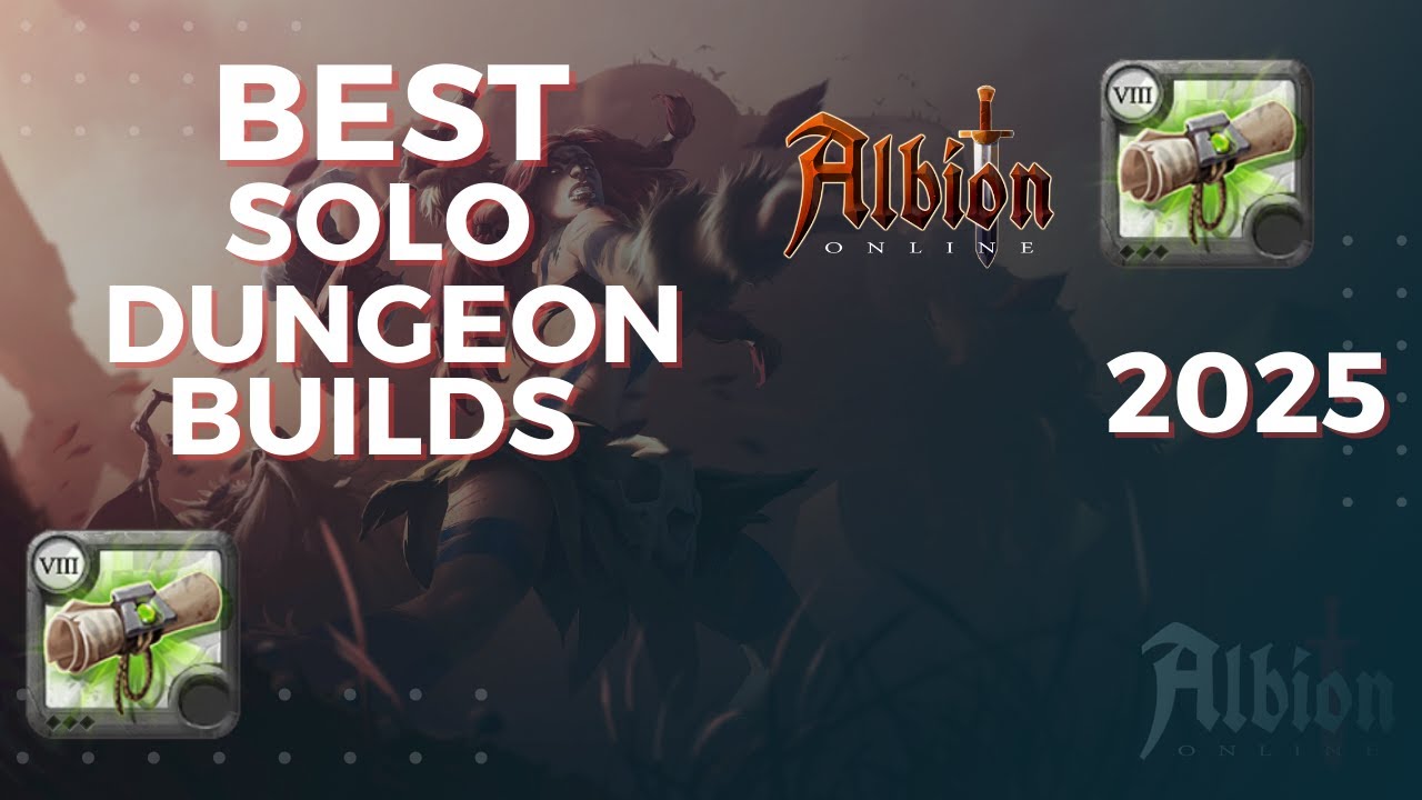 Albion Online Best Solo Dungeon Builds in 2025