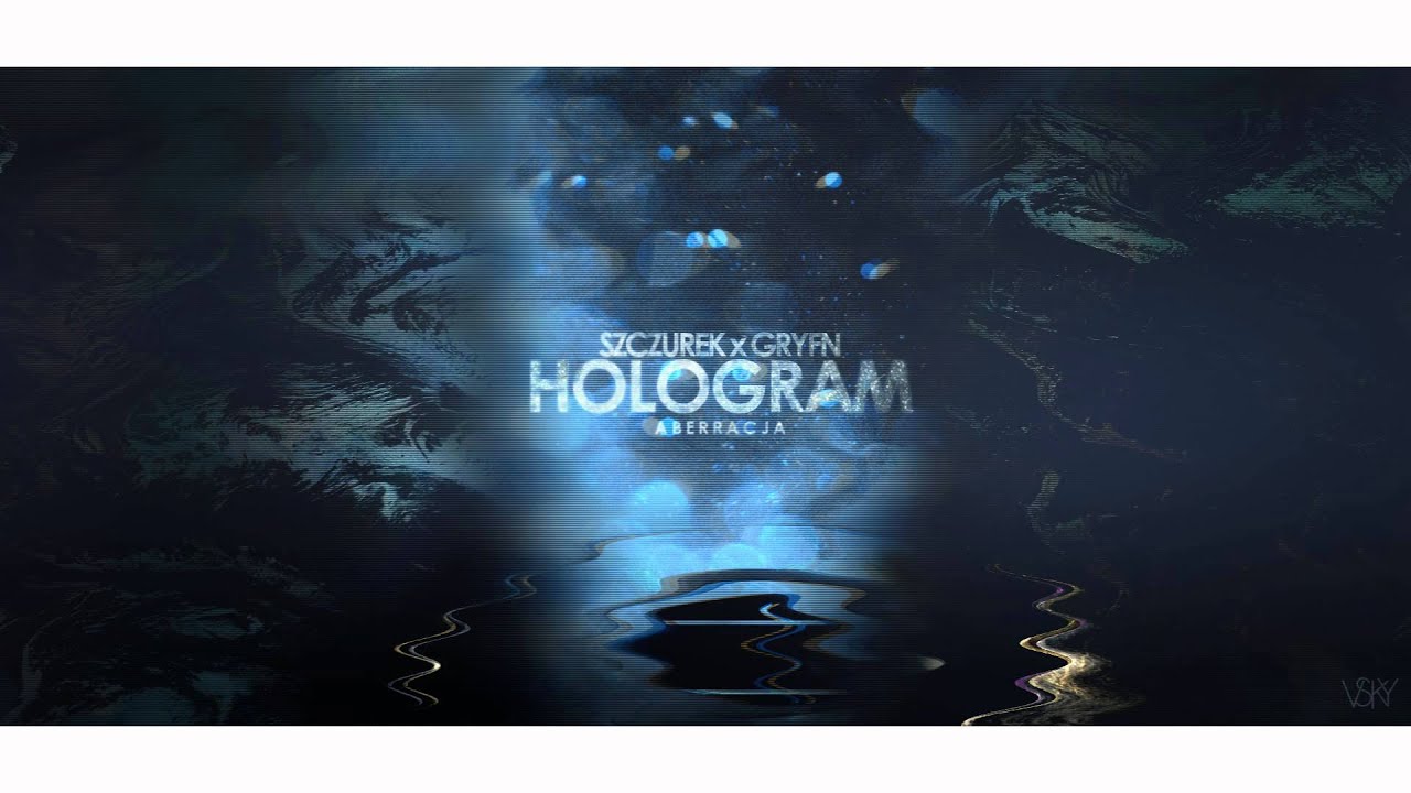 Szczurek ╳ GRYFN - Hologram #Aberracja