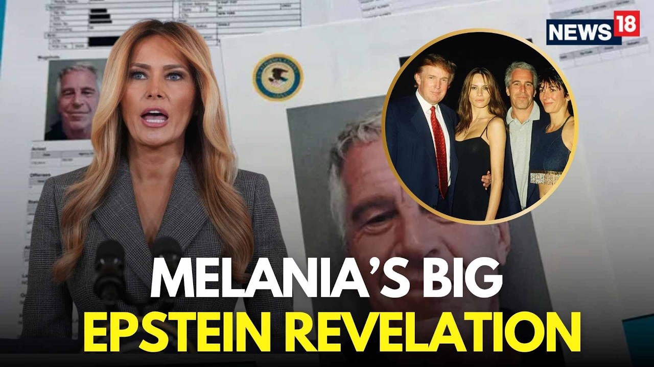 LIVE | First Lady Melania Trump Makes Big Epstein Files Revelation | Trump Epstein Files | N18G