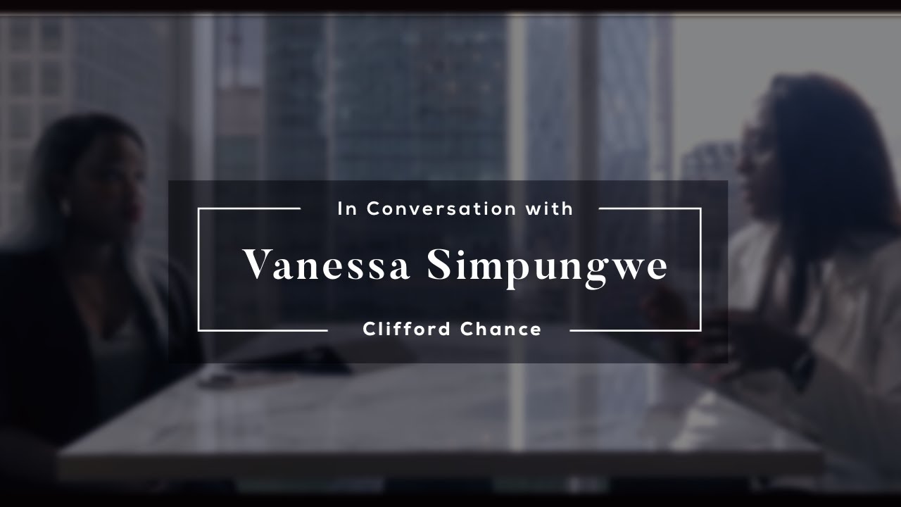 In Conversation with Vanessa Simpungwe - From Non-Law Degree to Trainee