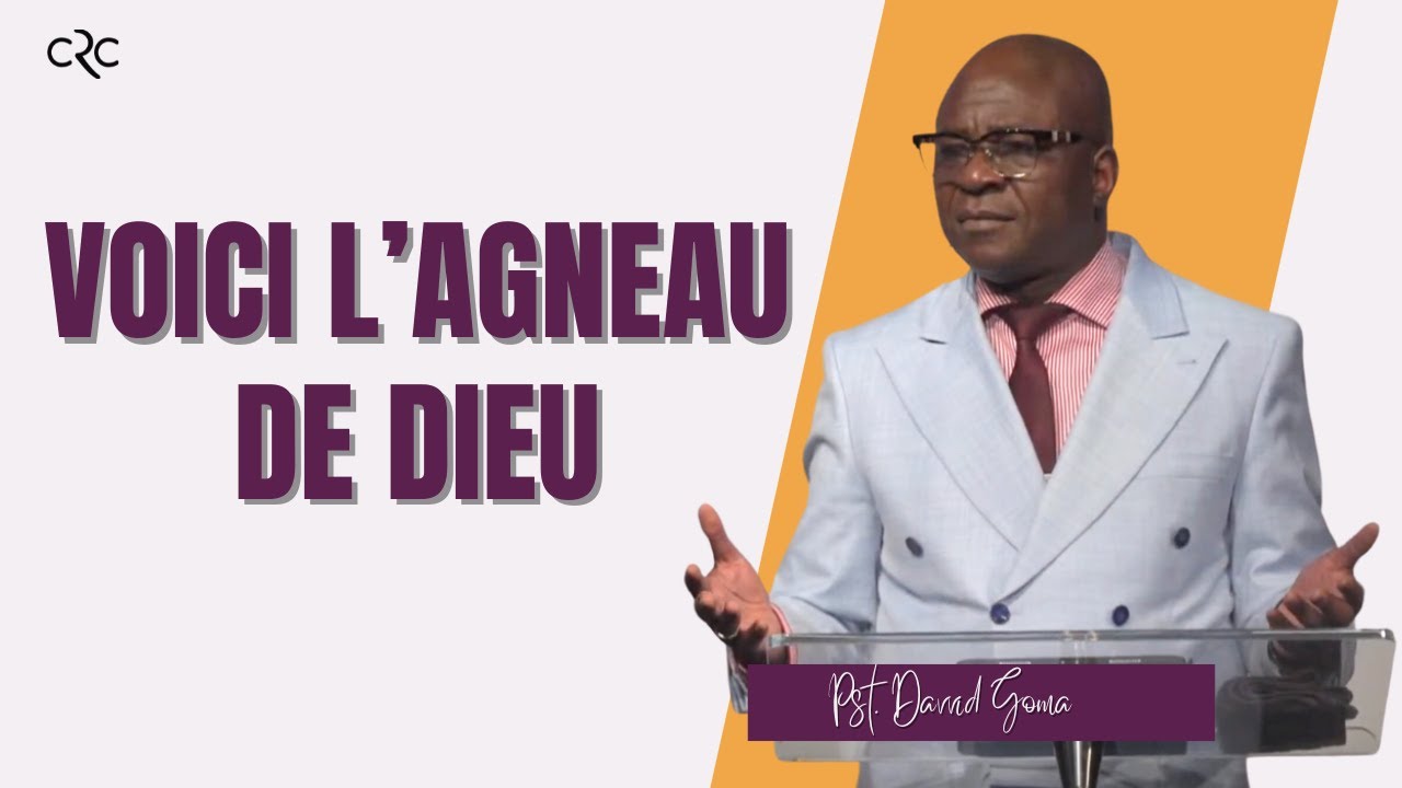 Voici l’agneau de Dieu l Pst. David Goma [31/03/2024]