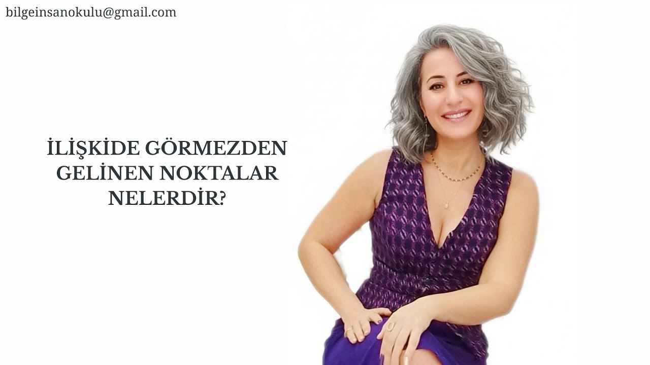İLİŞKİDE GÖRMEZDEN GELİNEN NOKTALAR NELERDİR?