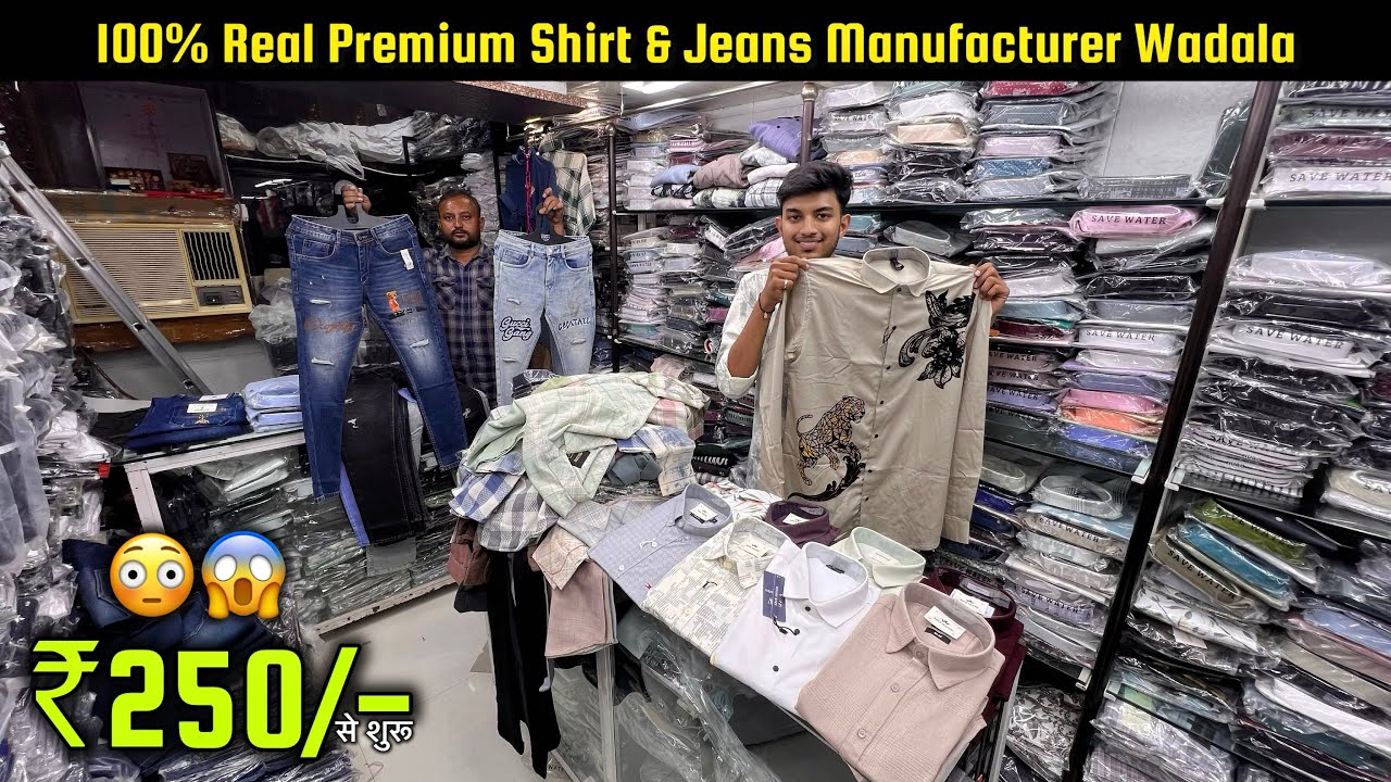₹250💥😳/ 100% Real PREMIUM Shirt, Jeans & Trouser Manufacturer / Big Daddy, Wadala 