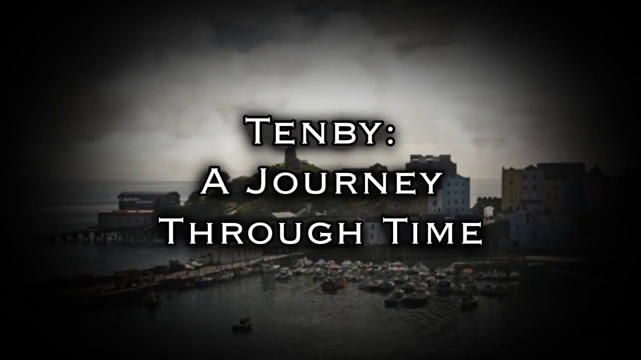 Tenby: A Journey Through Time!
