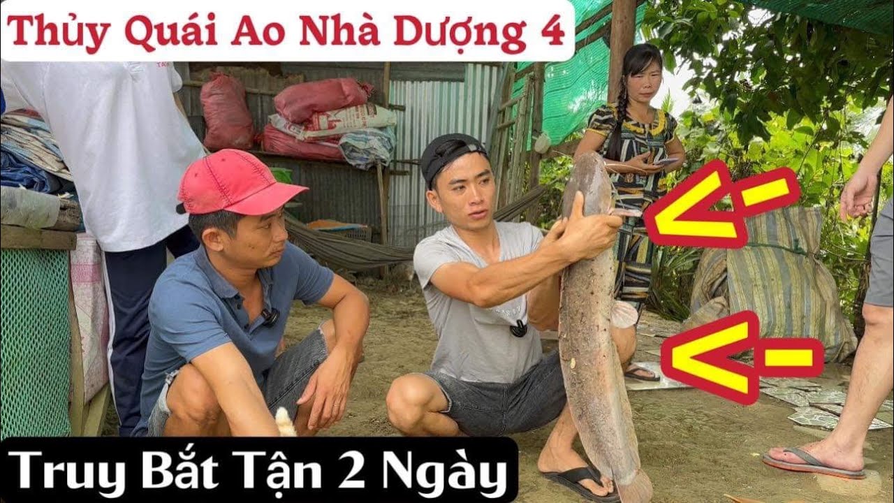 Truy Bắt Thuỷ Quái Ao Dượng 4 sau 2 ngày thì cũng đã thành công