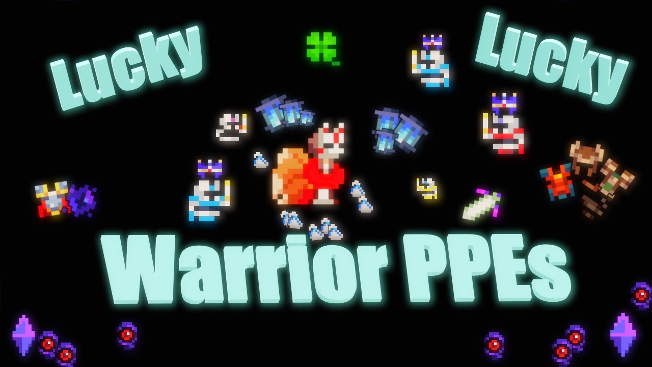 Next level lucky Warrior PPEs [ISmogono]