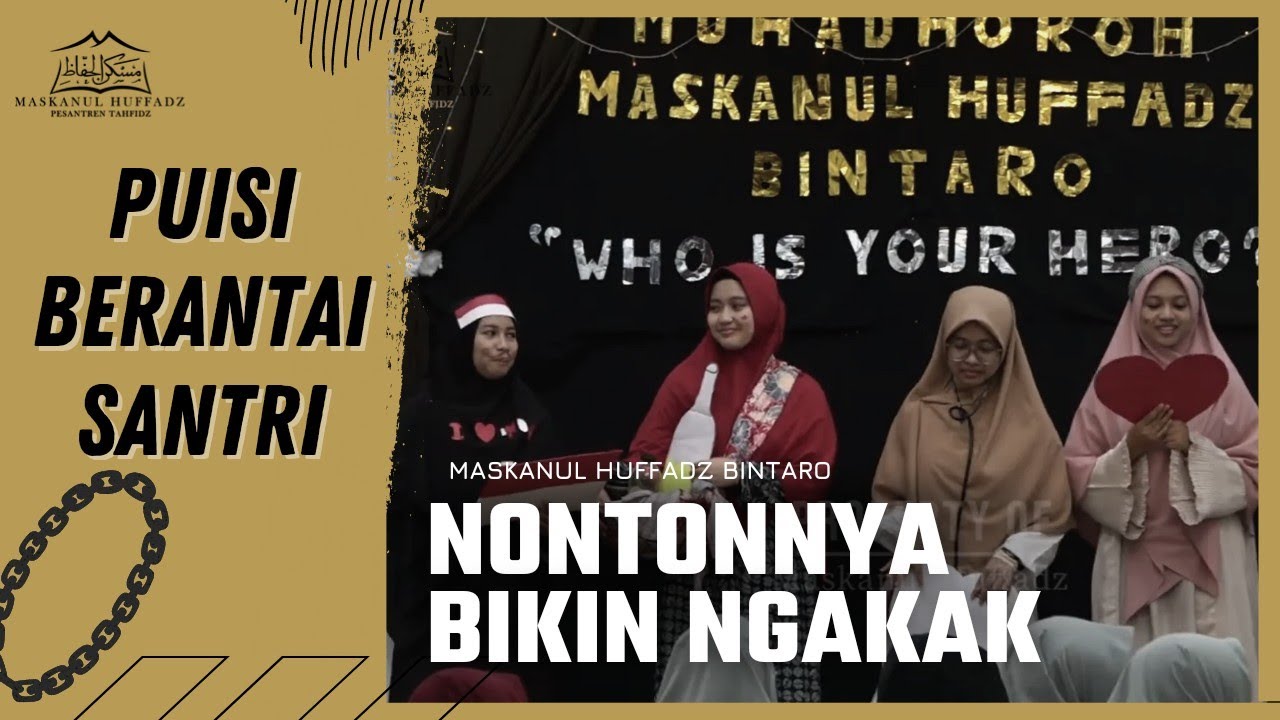 PUISI BERANTAI PENGHILANG GALAU | MUHADOROH SANTRI