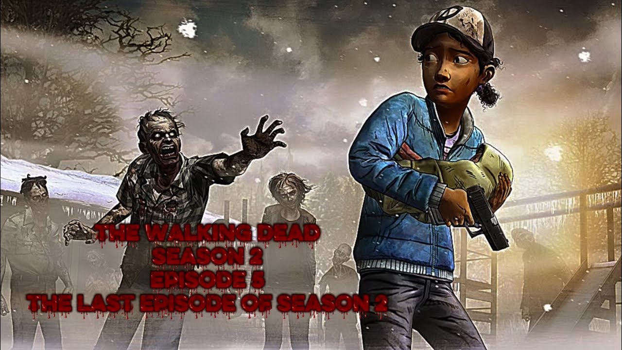 TWD 2 episode 5