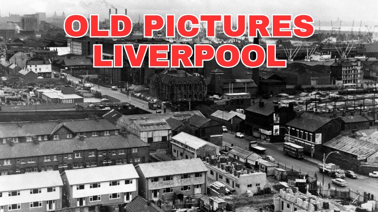 Old Photos of Liverpool Merseyside England United Kingdom