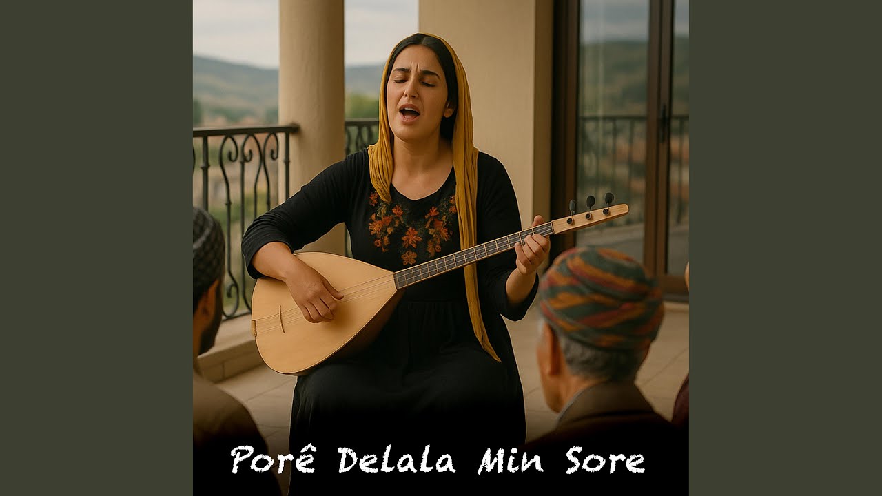 Porê Delala Min Sore