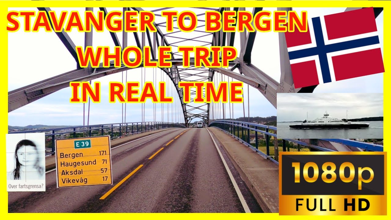 Epic Road Trip: From Stavanger to Bergen in Real Time.