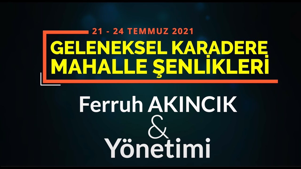 2021  GELENEKSEL SAKARYA / KARADERE ŞENLİKLERİ
