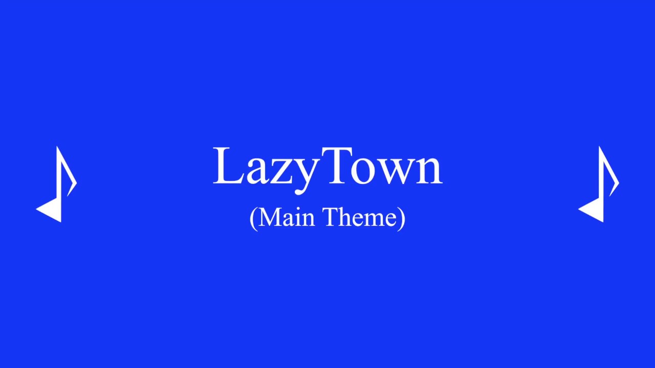 LazyTown (Main Theme) (Piano Cover)
