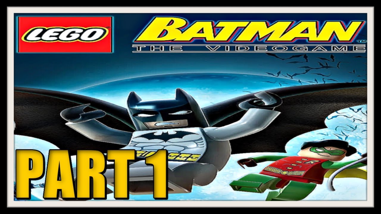 LEGO Batman: The Video Game! - Full Playthrough! (Part 1)