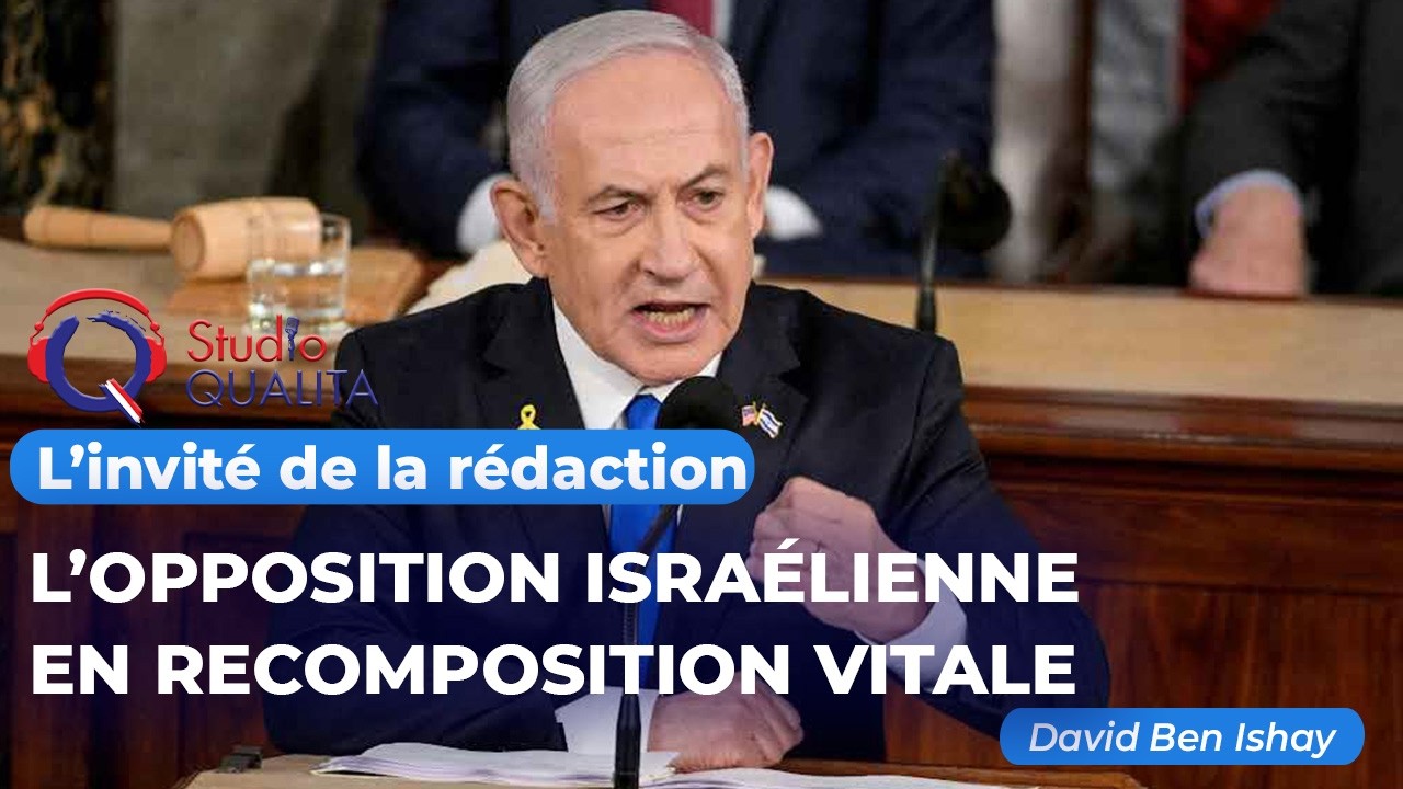 L’opposition israélienne en recomposition vitale - L’invité de la rédaction du 18 février 2026