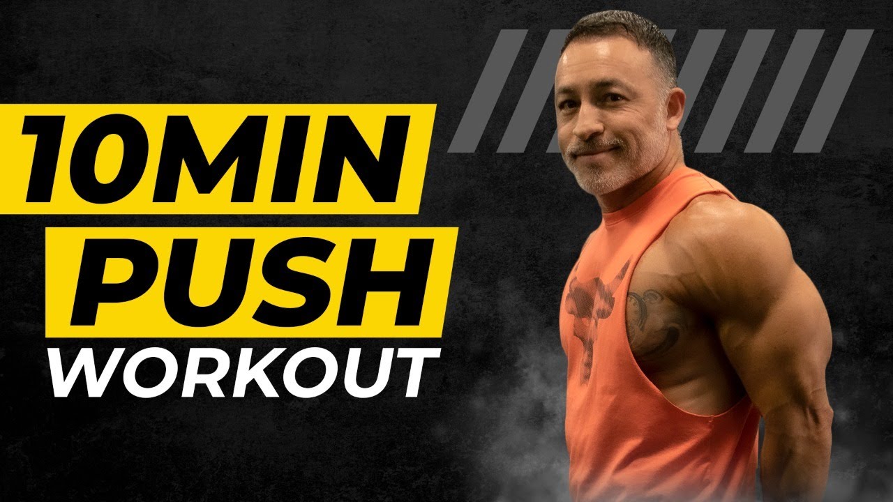 Quick and Effective 10-Minute Push Workout for Building Muscle | Gary Walker