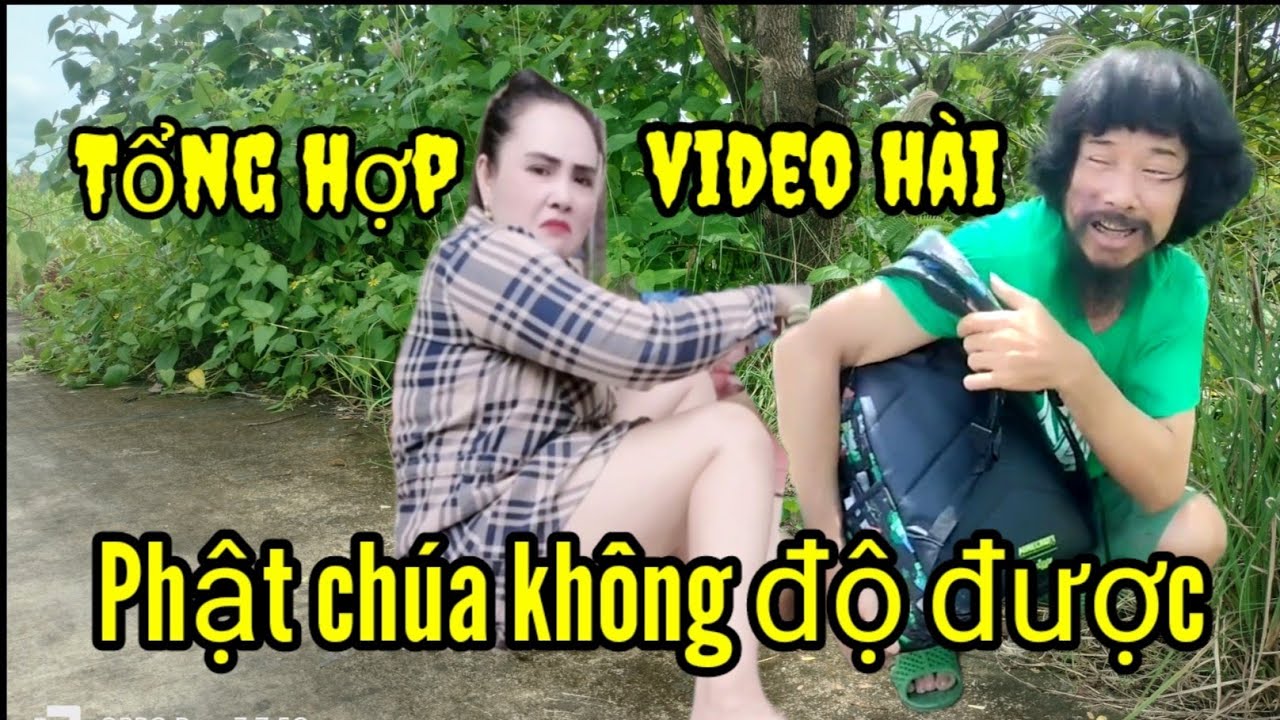 Tổng hợp video hài, video hay nhất, xem là cười