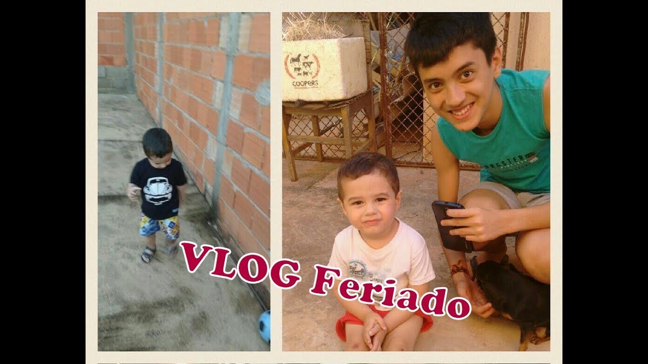 VLOG do feriado