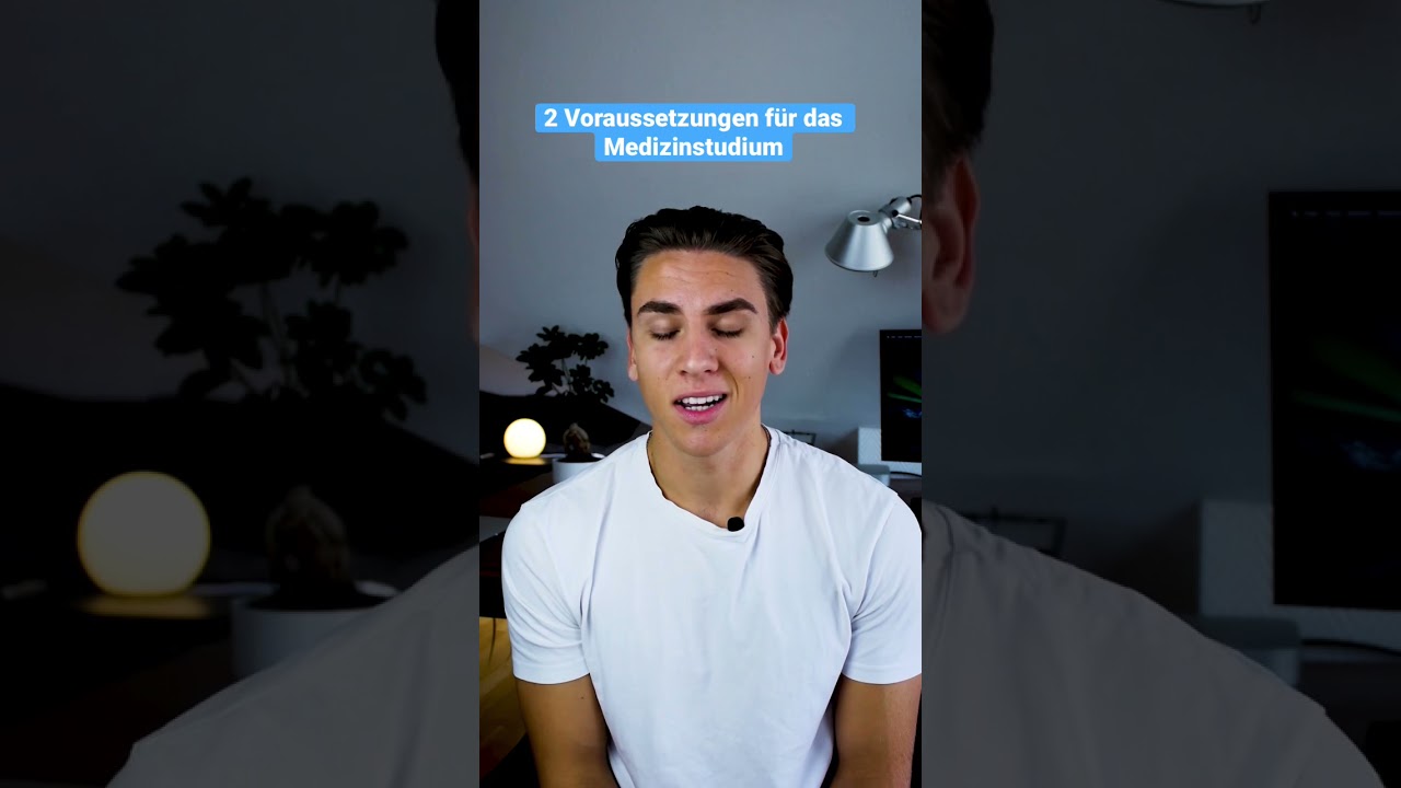 2 Voraussetzungen f&uuml;r das Medizinstudium