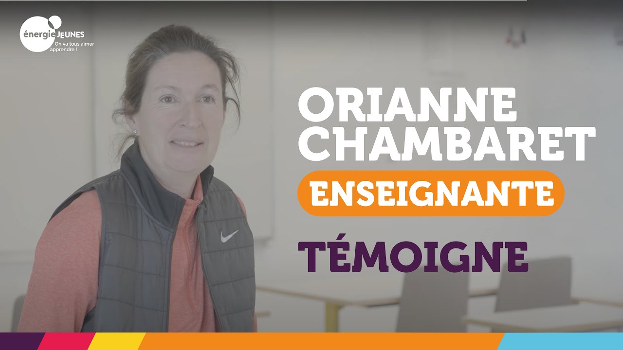 Témoignage d'Orianne, enseignante