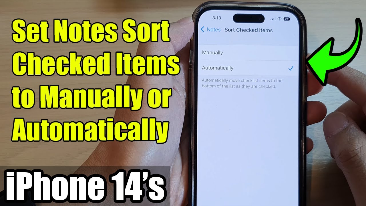 iPhone 14/14 Pro Max: How to Set Notes Sort Checked Items to Manually or Automatically
