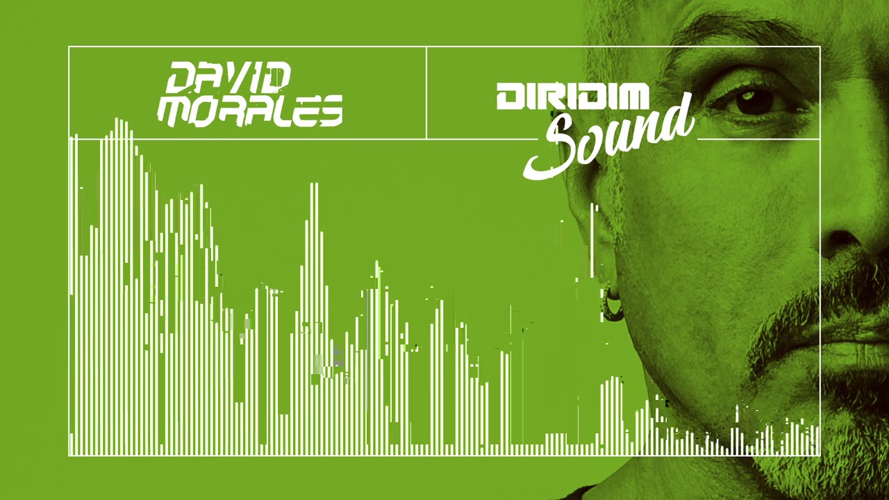 DAVID MORALES DIRIDIM SOUND Mix Show # 83