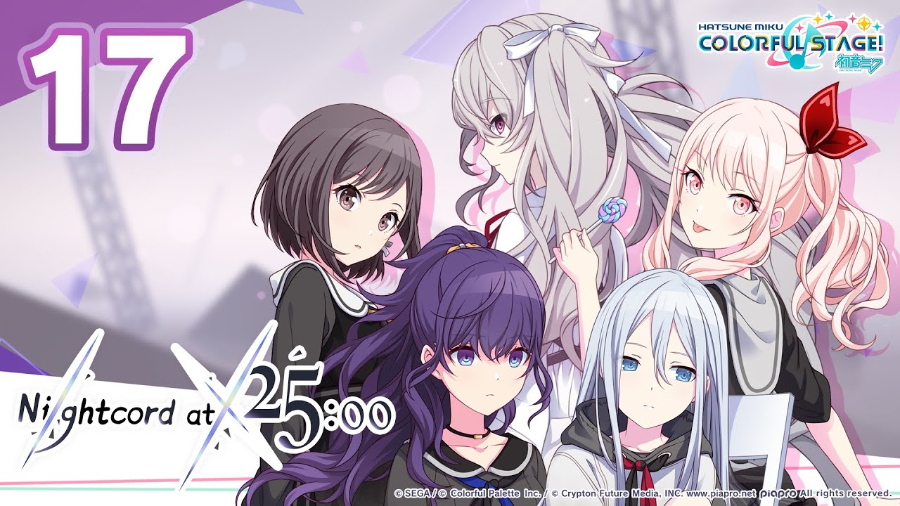 HATSUNE MIKU: COLORFUL STAGE! - Nightcord at 25:00 Main Story Episode 17