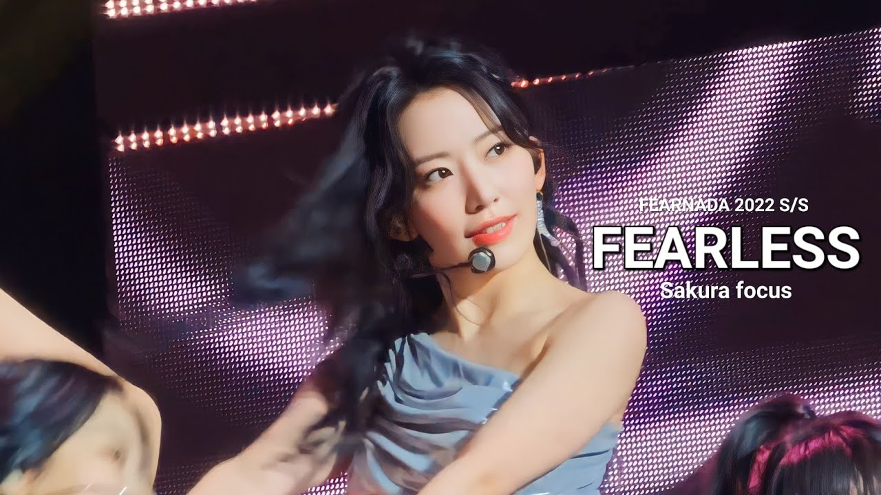 [4K]230319 르세라핌 사쿠라 ‘FEARLESS’ 직캠 (LE SSERAFIM SAKURA FANCAM) @ ‘FEARNADA’ 2023 S/S