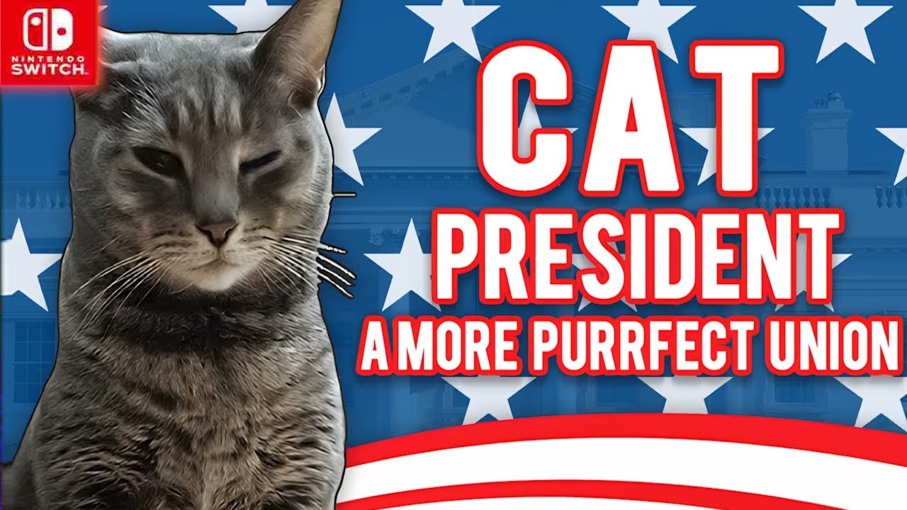 Cat President: A More Purrfect Union - Nintendo Switch Gameplay