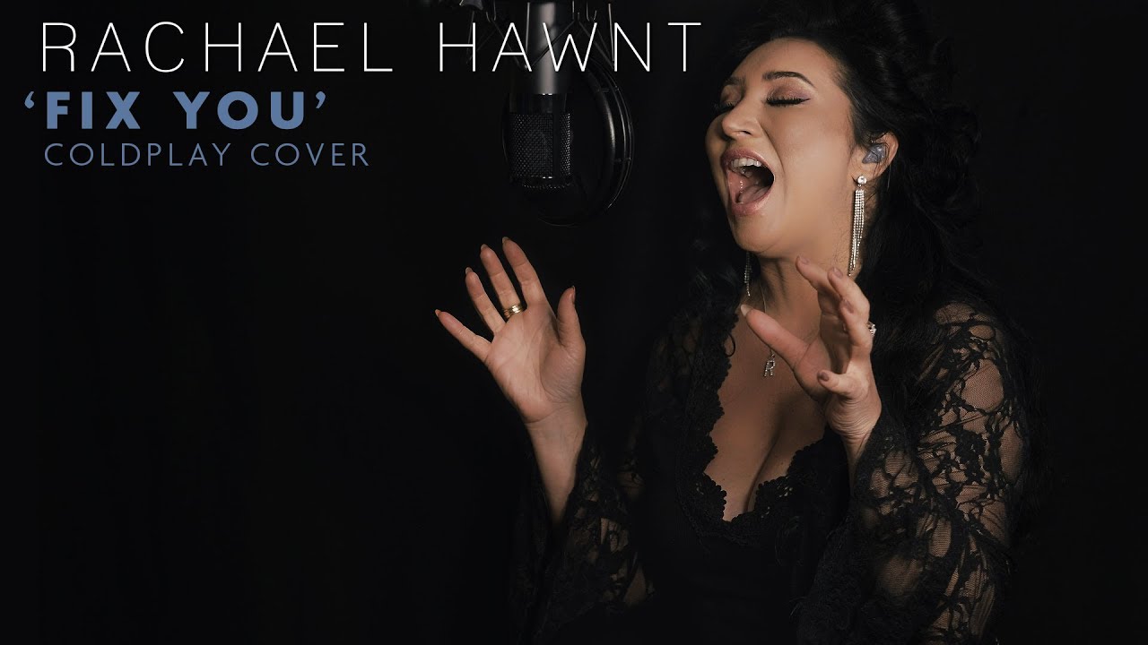 Fix You - Coldplay cover by Rachael Hawnt