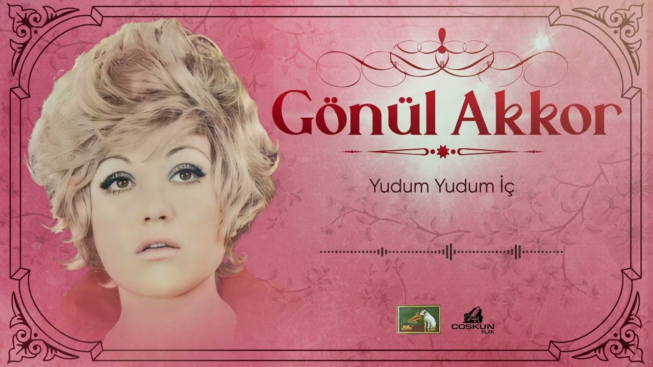 G&ouml;n&uuml;l Akkor - Yudum Yudum İ&ccedil; (1979)