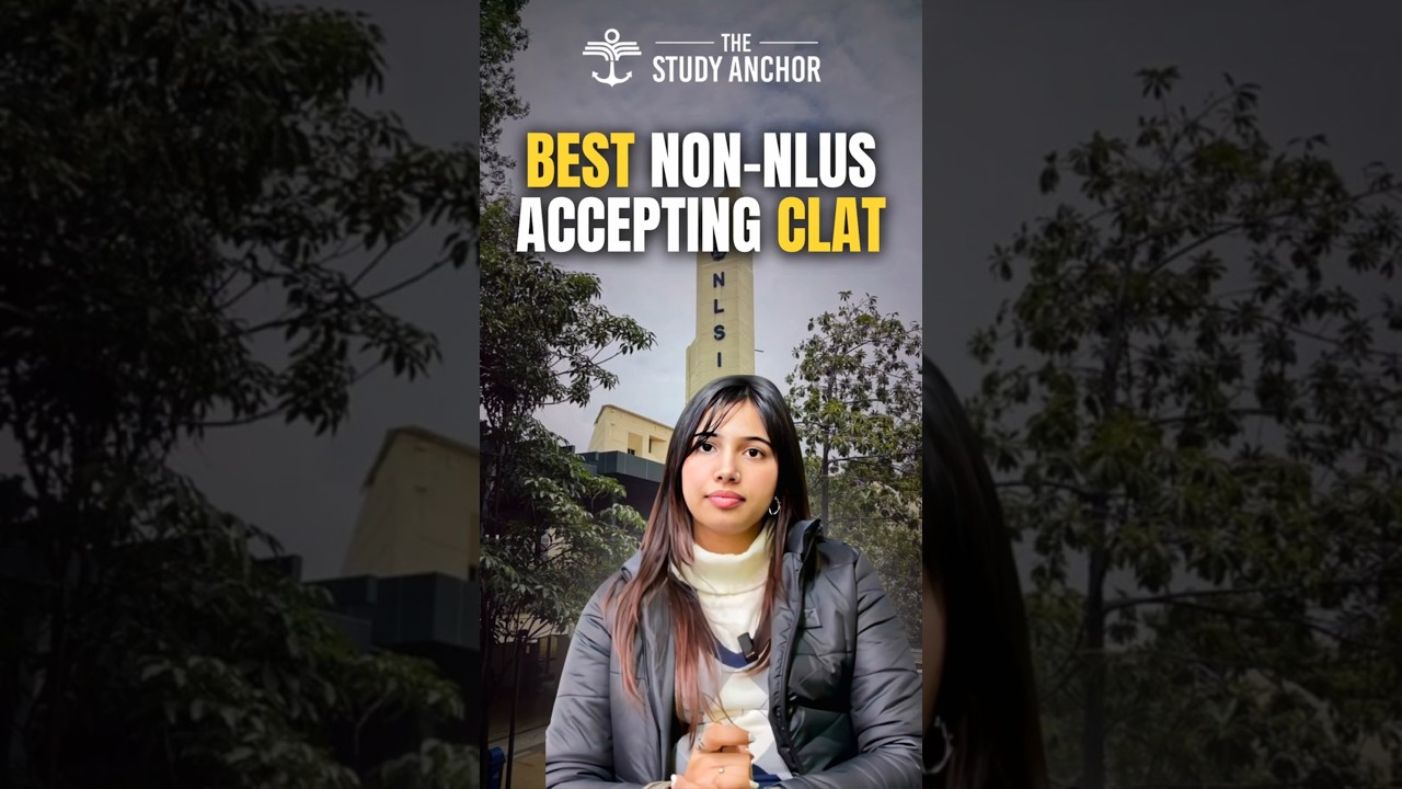 Think Beyond NLUs! Top Non-NLU Colleges Accepting CLAT Scores🔥