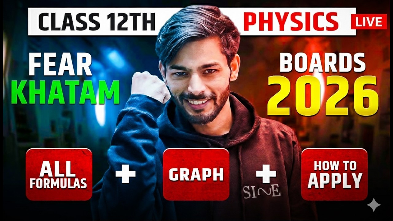 Final Formula + Graph Revision LIVE 🔥 | Class 12 Physics | CBSE Boards 2026