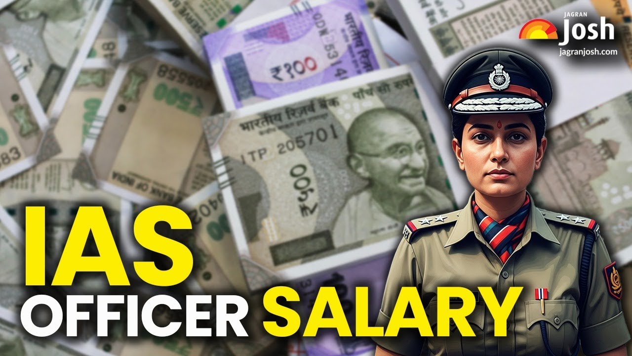 IAS officer की salary कितनी होती हैं ? | After 7th Pay Commission