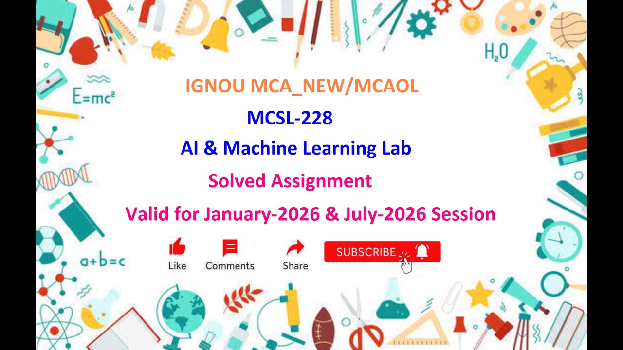 MCSL 228 SOLVED ASSIGNMENT | MCSL 228 IGNOU Solved Assignment Jan 2026 & July 2026 | MCA_NEW | IGNOU