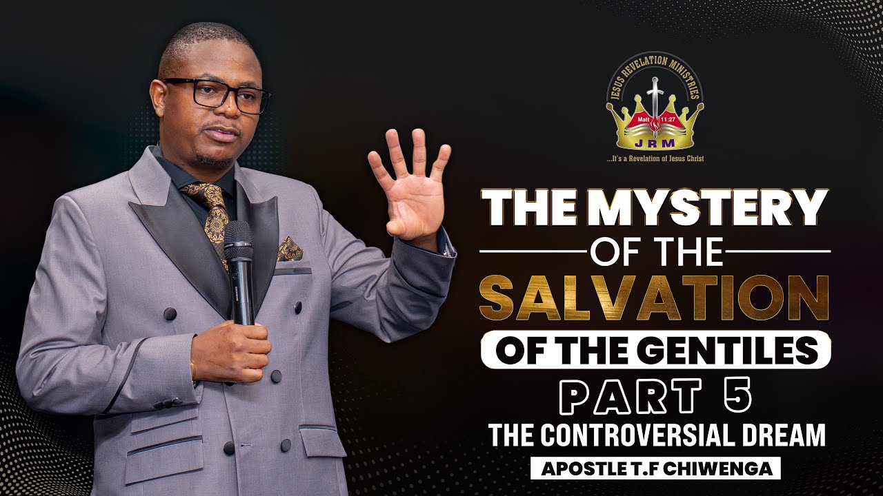 The Mystery Of The Salvation Of The Gentiles Part 5 | The Controversial Dream | 07 December 2025