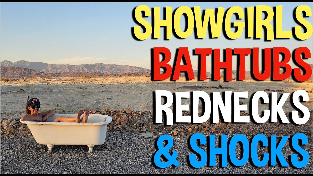 Showgirls, Bathtubs, Rednecks & Shocks: A Very Death Valley 4th of July