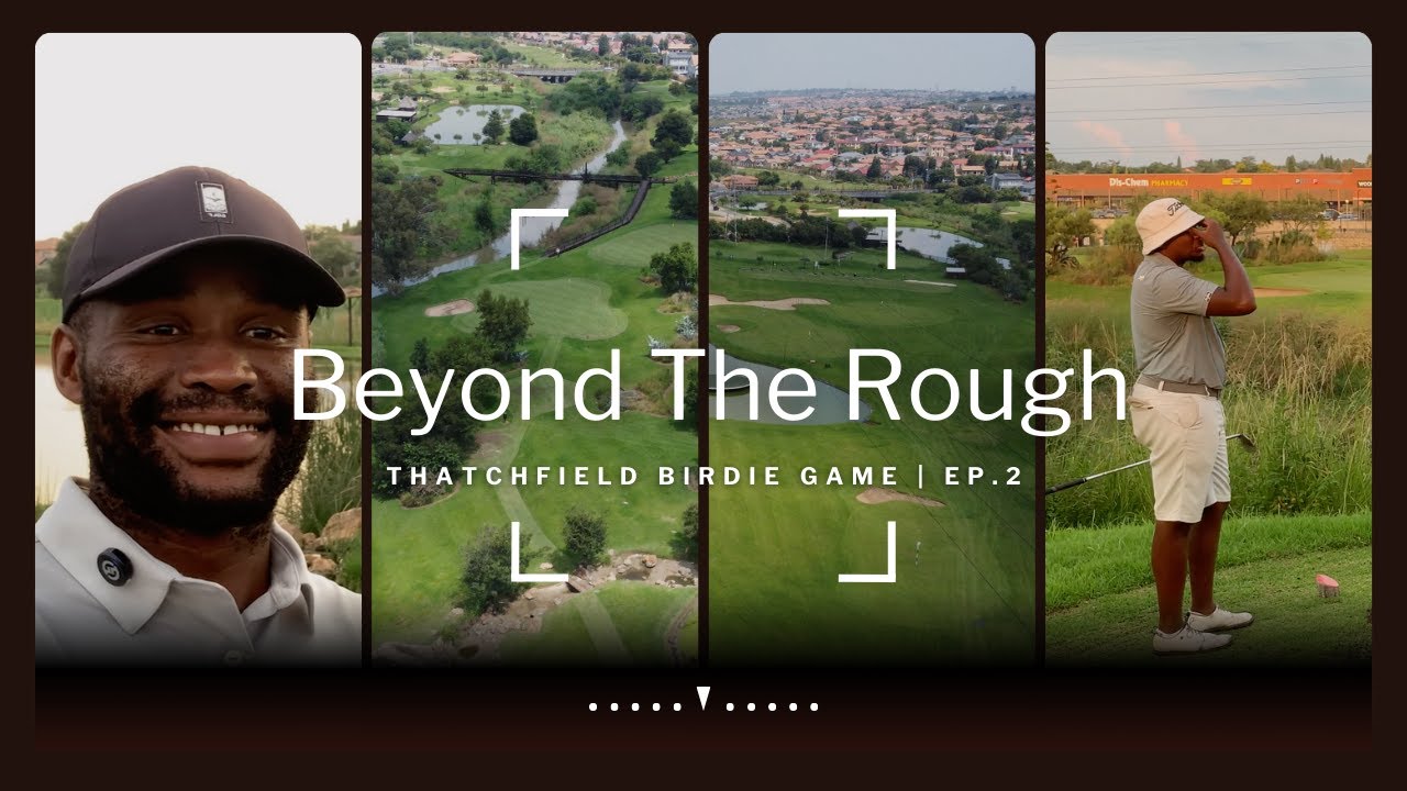 The Boyz Go #BeyondTheRough @ Thatchfield's Stunning Par 3 Course | Ep. 2