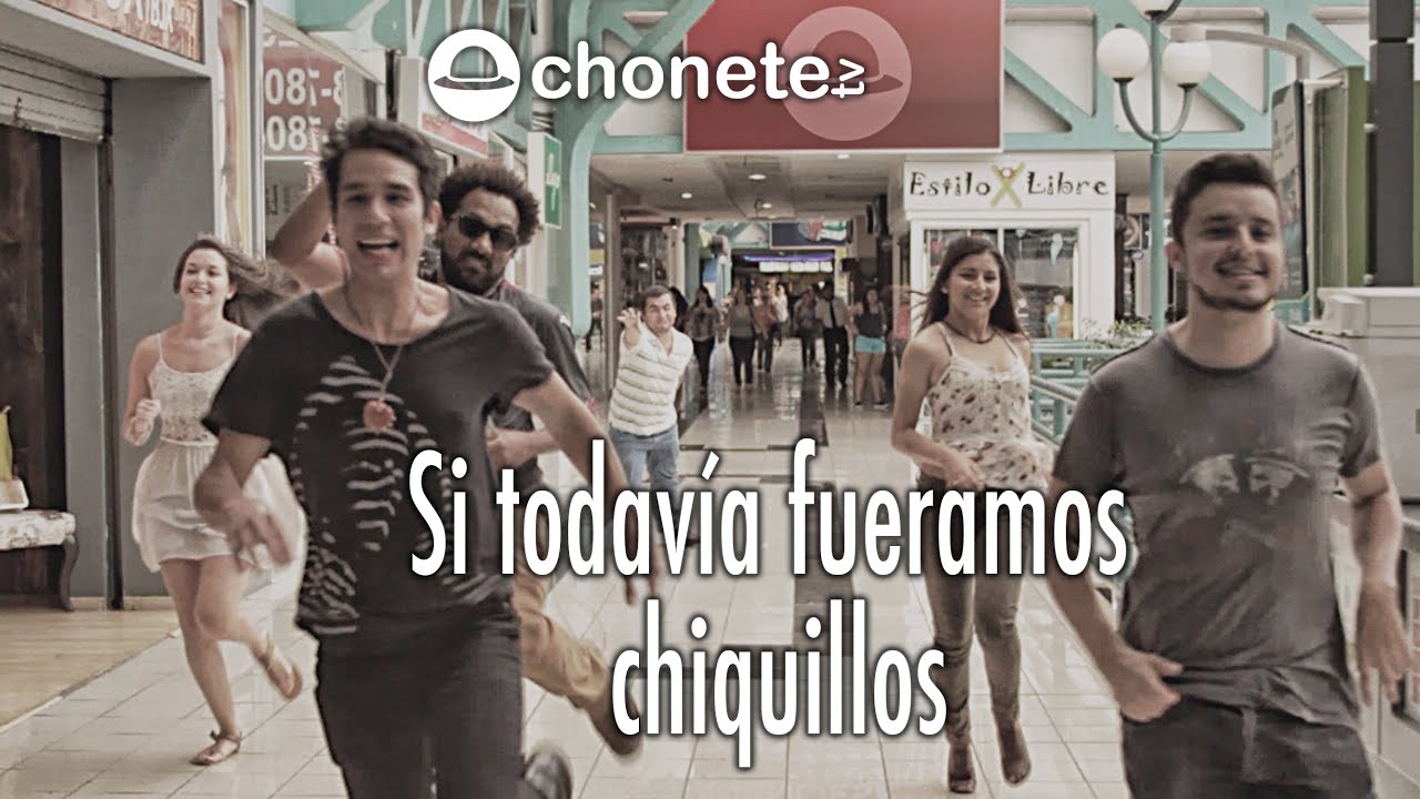Si todavía fueramos chiquillos!