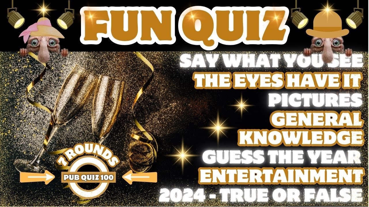 Fun Pub Quiz No100 - 7 Different Rounds - 41 Questions & Answers - 100 Points to Win. trivia quiz