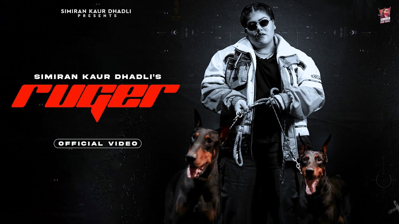 RUGER : Simiran Kaur Dhadli (Official Video) Desi Trap Music | Channi | Latest Punjabi Song 2023