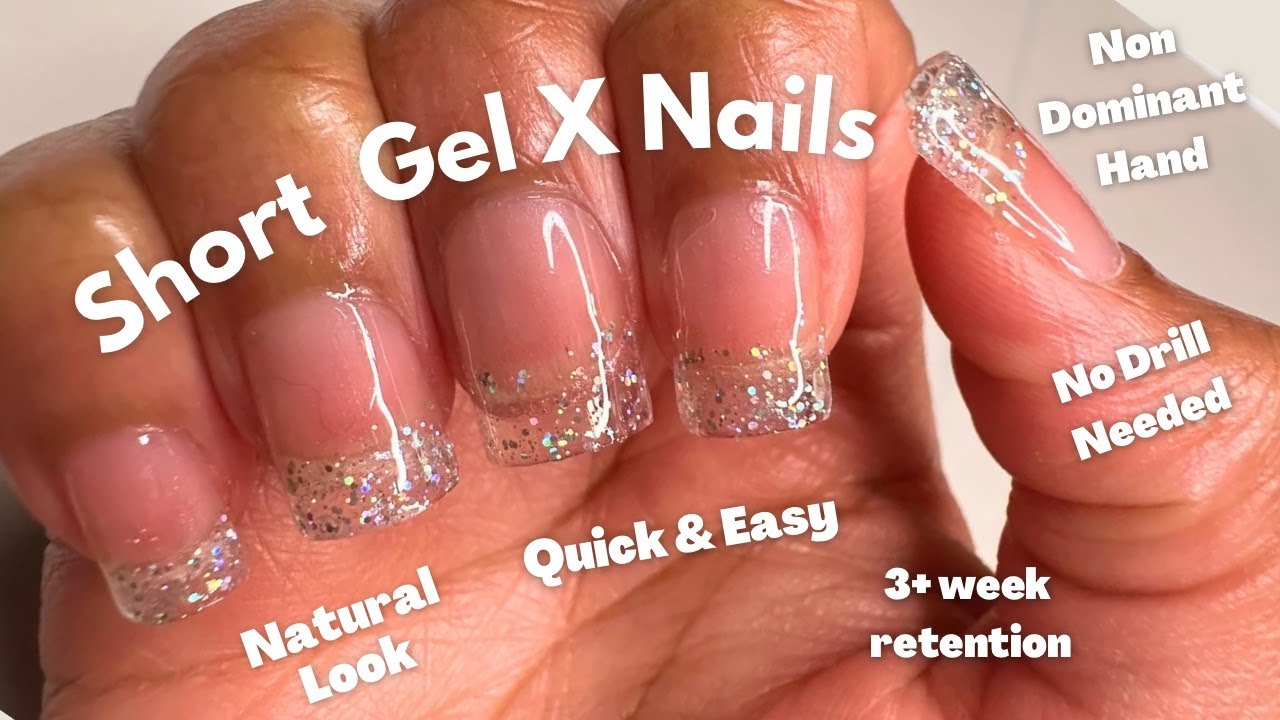 How To Do Short Gel X Nails At Home | No drill | Easy beginner nail tutorial | step by step DIY