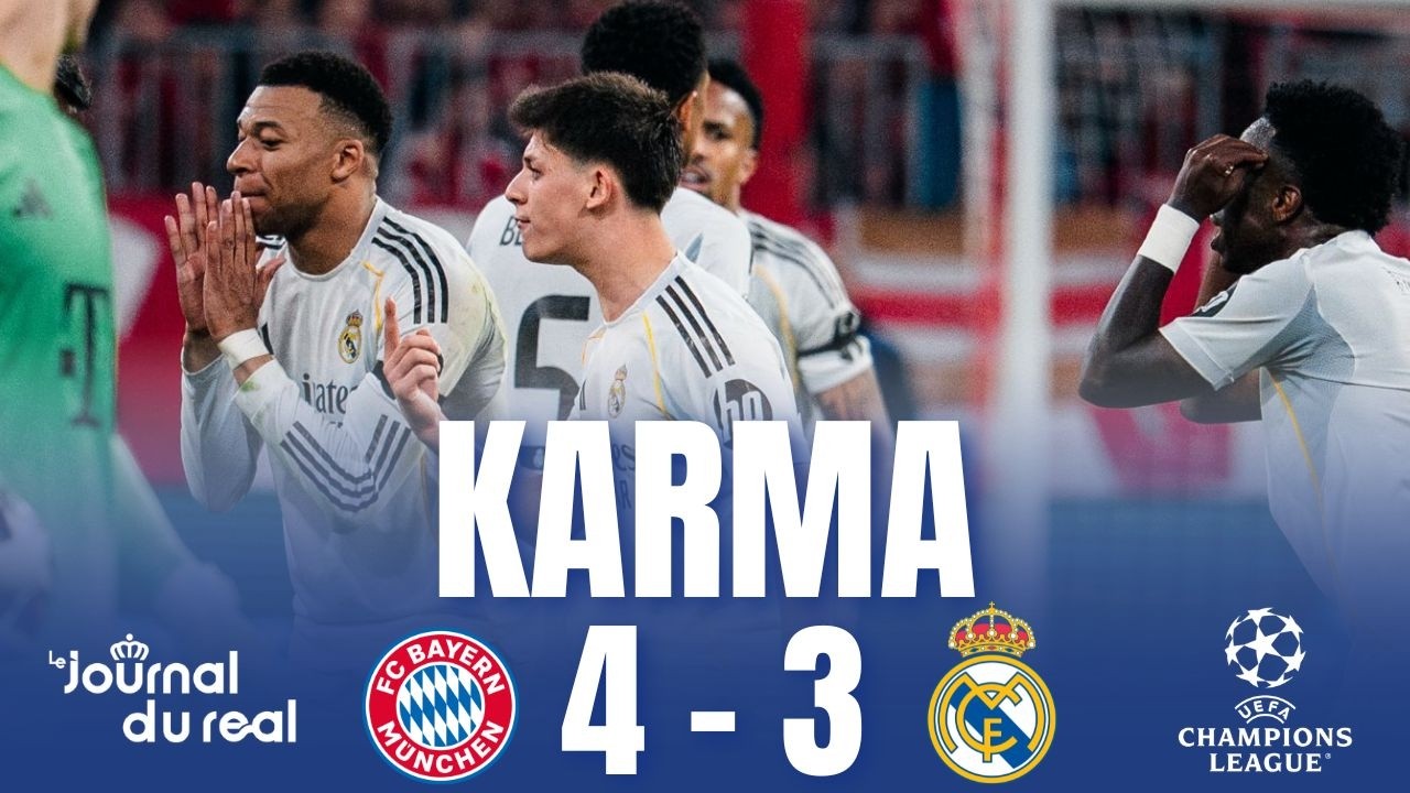 MERCI POUR TOUT, MAIS LA VIE NOUS REND CE QUE L'ON M&Eacute;RITE : D&Eacute;BRIEF BAYERN - REAL MADRID (4-3)
