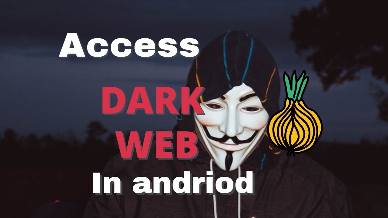 How To Access The Dark Web (Darknet) On Android! [STEP-BY-STEP!]