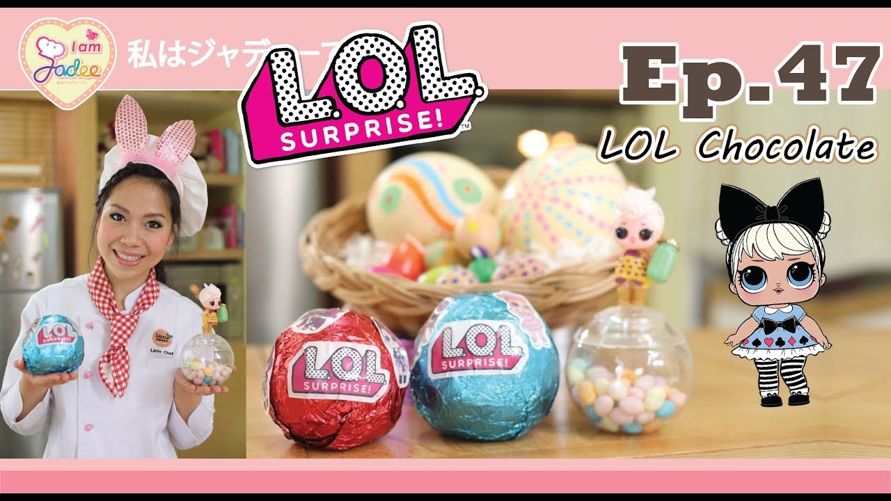 LOL chocolate -ช็อกโกแลตอีสเตอร์ (I am Jadee)