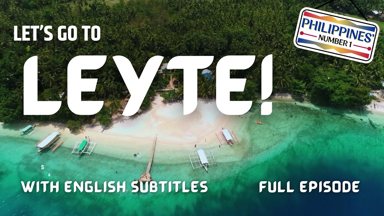 Chill Out in Leyte – A Peaceful Island Adventure! (with English subs) | Philippines’ Number 1