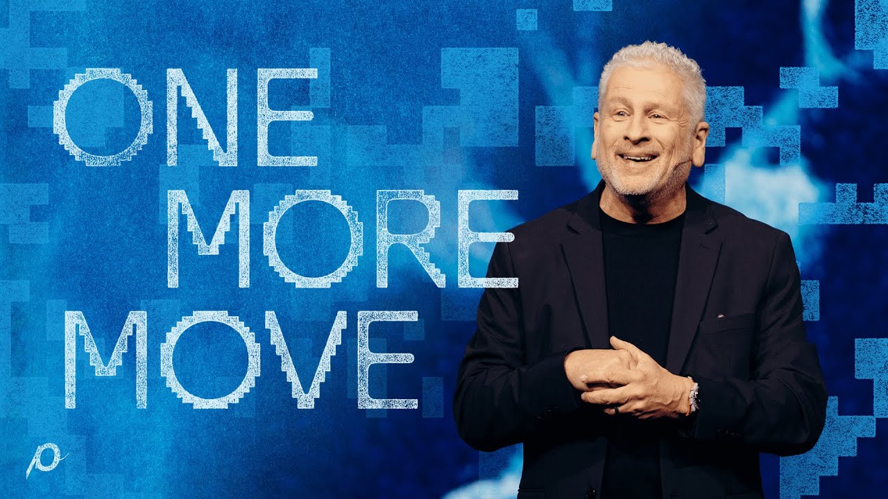 One More Move - Louie Giglio